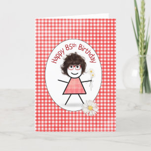 85th Birthday Stick Girl with Daisies Card