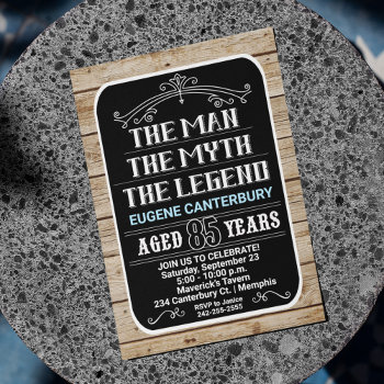 85th Birthday The Man The Myth The Legend 85 Yrs Invitation by allpetscherished at Zazzle
