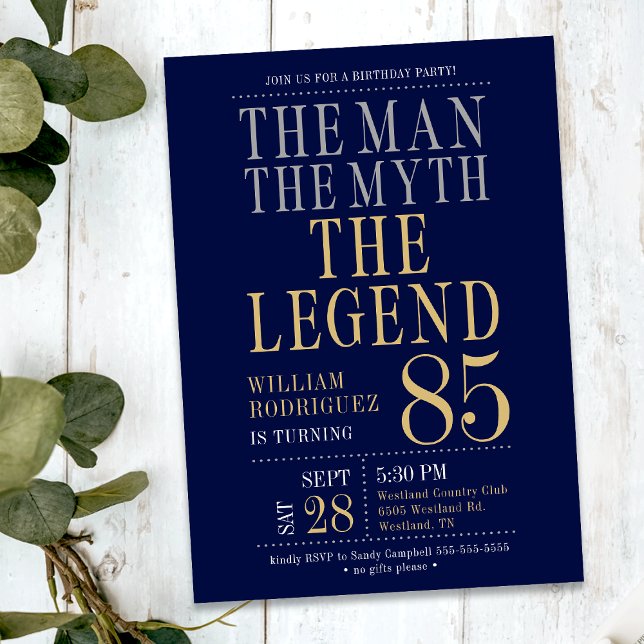 85th Birthday The Man The Myth The Legend  Invitation (Creator Uploaded)