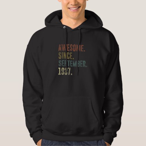 85th Birthday Vintage Awesome Since September 1937 Hoodie