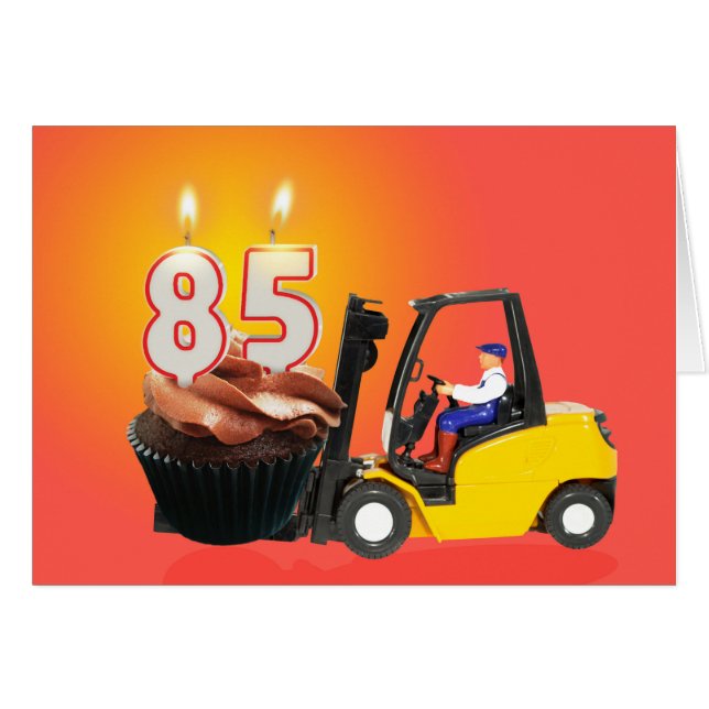 85th Birthday with Cupcake,Candles and Forklift Cards (Front Horizontal)