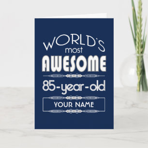 85th Birthday Worlds Best Fabulous Dark Blue Card