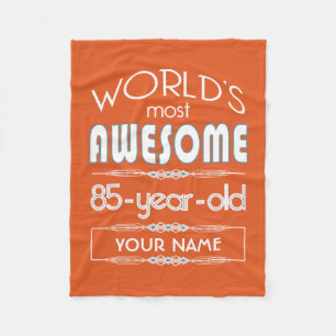 85th Birthday Worlds Best Fabulous Flame Orange Fleece Blanket