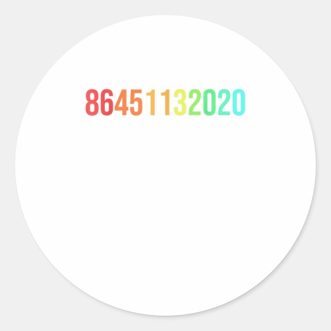 86451132020 Anti Trump Election 2020 Vote Ou Classic Round Sticker (Front)