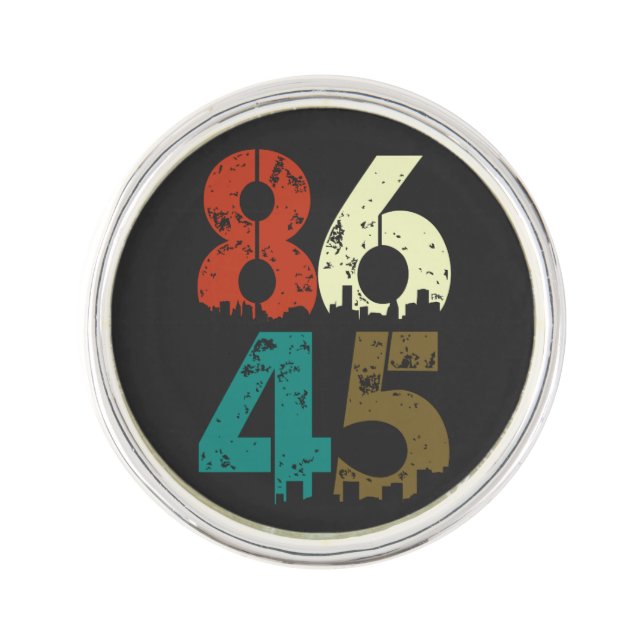 8645 Political Anti Trump Lapel Pin (Front)