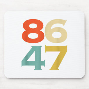 8647 Anti Trump 86 47 Retro Impeach 47 Anti-trump  Mouse Pad