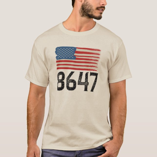 8647 Anti-Trump American Flag Political Statement T-Shirt (Front)