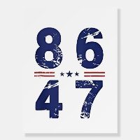 86 47 Anti Trump 8647 Retro Vintage Style