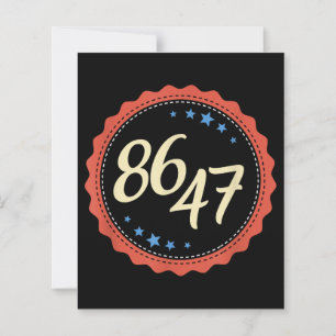 86 47 Anti Trump Funny