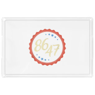 86 47 Anti Trump Funny Acrylic Tray