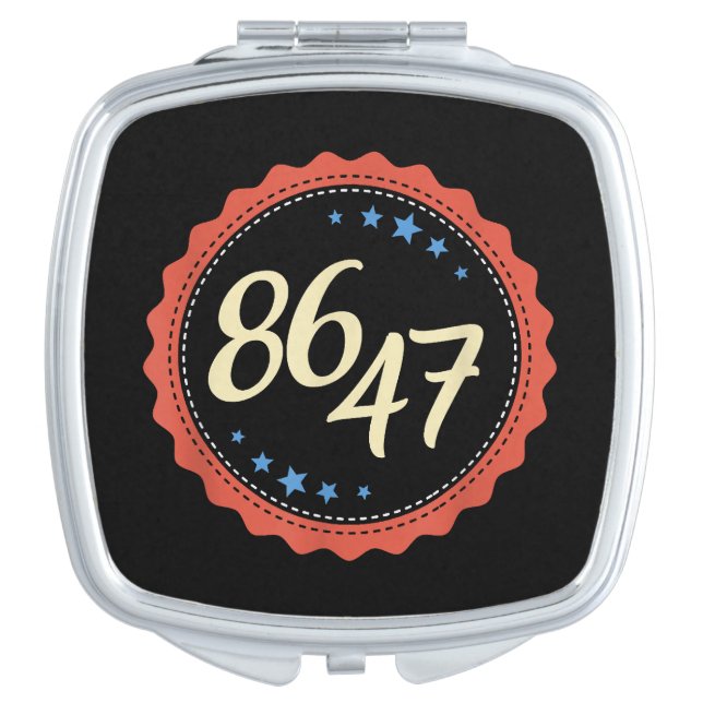 86 47 Anti Trump Funny Compact Mirror (Front)