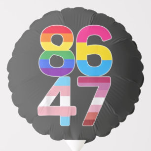 86 47 Anti Trump Funny LGBTQ Pride Month Gift  Balloon