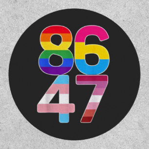 86 47 Anti Trump Funny LGBTQ Pride Month Gift  Patch
