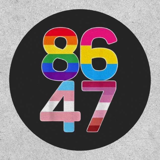 86 47 Anti Trump Funny LGBTQ Pride Month Gift  Patch (Front)