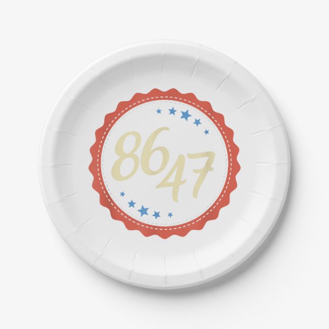 86 47 Anti Trump Funny  Paper Plates (Front)
