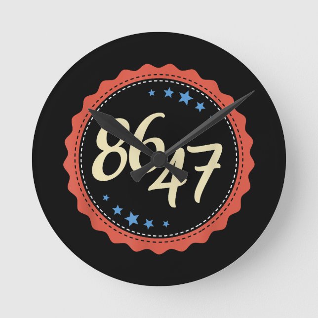 86 47 Anti Trump Funny Round Clock (Front)