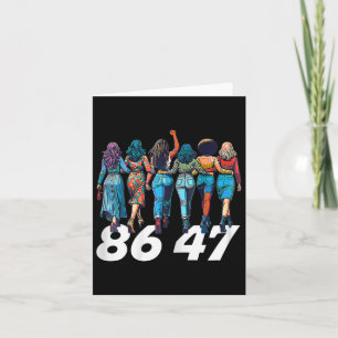 86 47 Anti Trump Funny Womens Girls Retro 8647 Flo Card