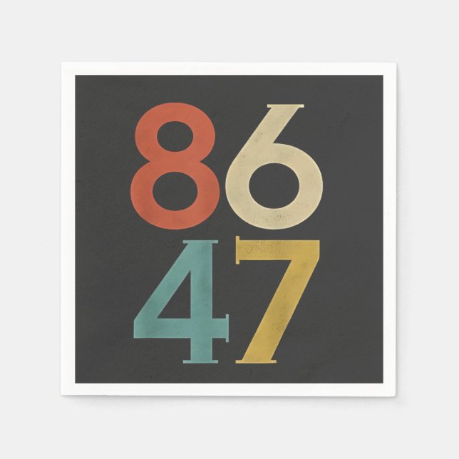 86 47 Dump Trump Cool Retro Anti-Trump  Napkins (Front)