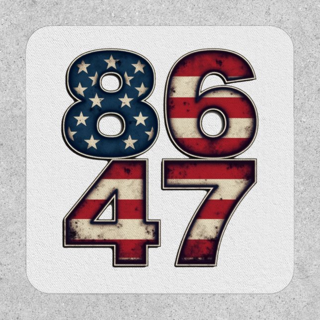 86 47 Proud Maga Trump President inauguration Day  Patch (Front)