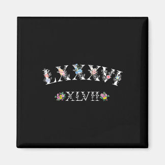 86 47 Roman Numerals Floral 8647 Subtle Anti Trump Magnet