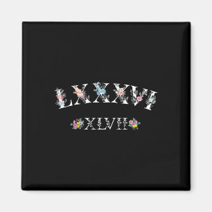 86 47 Roman Numerals Floral 8647 Subtle Anti Trump Magnet
