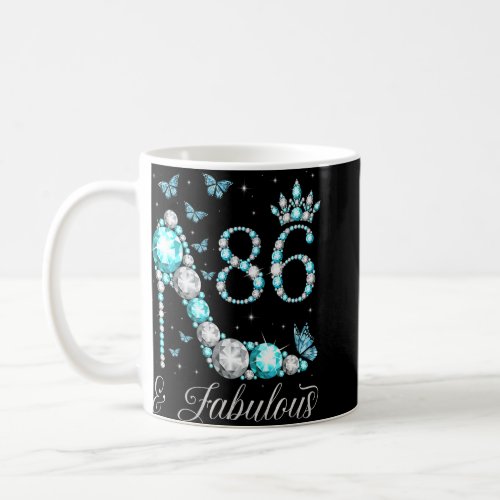 86  Fabulous 86 Years Old 86th Birthday Queen  Coffee Mug
