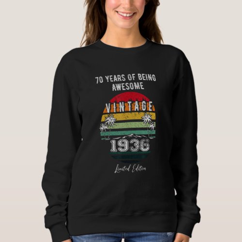 86 Years Of Being Awesome Vintage 1936 Sweatshirt