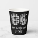 [ Thumbnail: 86th Birthday — Art Deco Inspired Look “86” + Name Paper Cups ]