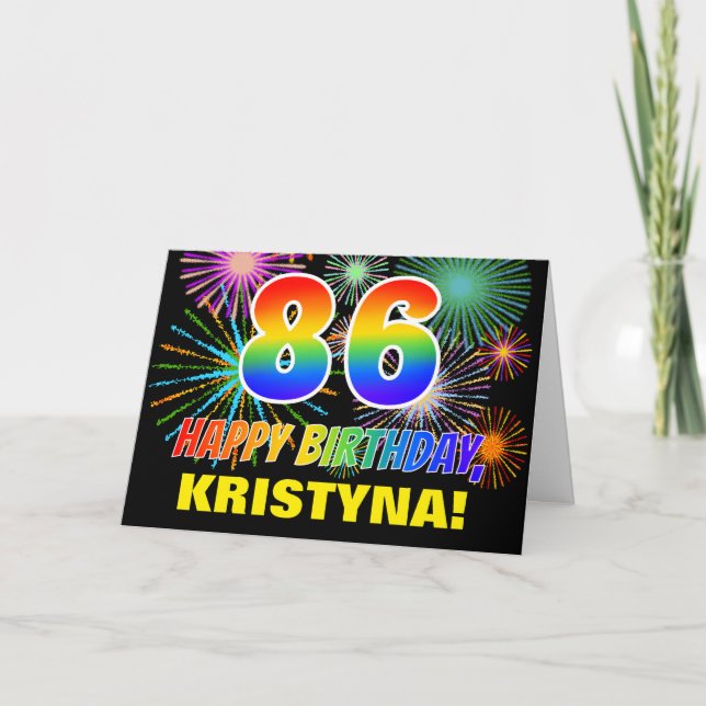 86th Birthday: Bold, Fun, Fireworks, Rainbow 86 Card (Front)
