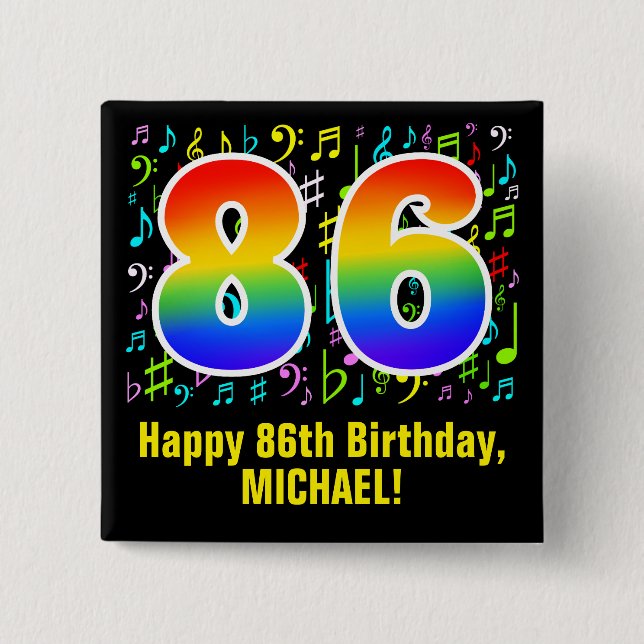 86th Birthday: Colorful Music Symbols, Rainbow 86 Button (Front)