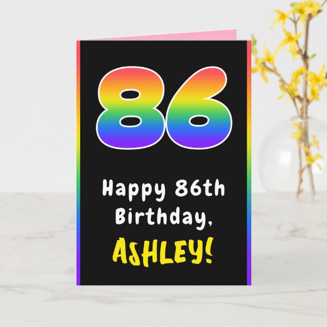 86th Birthday: Colorful Rainbow # 86, Custom Name Card (Yellow Flower)
