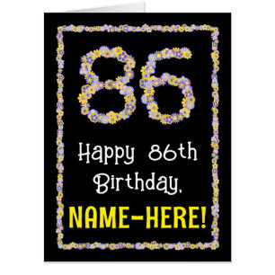 86th Birthday: Floral Flowers Number “86” + Name Card