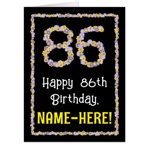 86th Birthday Floral Flowers Number 86  Name Card