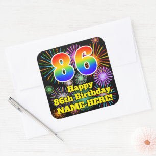 86th Birthday: Fun Fireworks Look, Rainbow # 86 Square Sticker