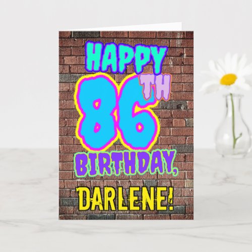 86th Birthday _ Fun Urban Graffiti Inspired Look Card