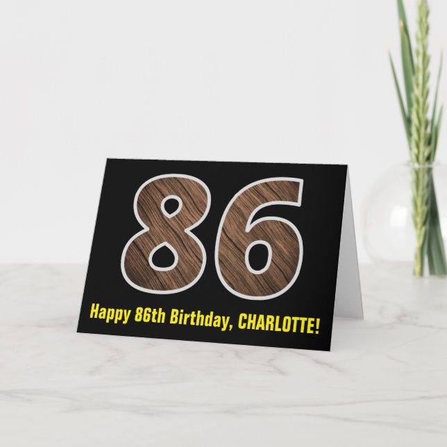 86th Birthday: Name + Faux Wood Grain Pattern "86" Card (Front)