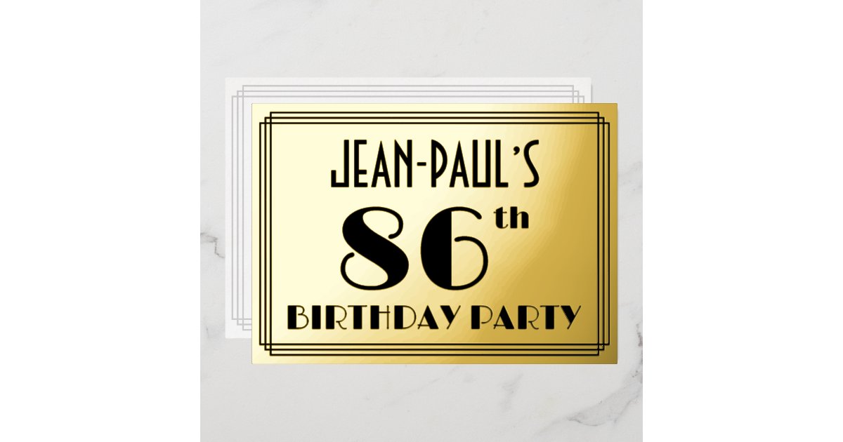 86th Birthday Party — Art Deco Look “86” + Name Foil Invitation | Zazzle