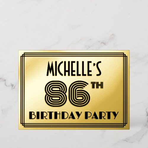 86th Birthday Party  Art Deco Style 86  Name Foil Invitation