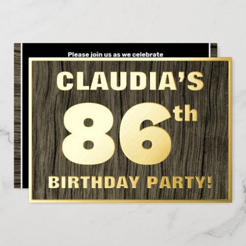 86th Birthday Party Bold Faux Wood Grain Pattern Foil Invitation