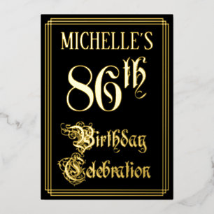 86th Birthday Party — Fancy Script & Custom Name Foil Invitation