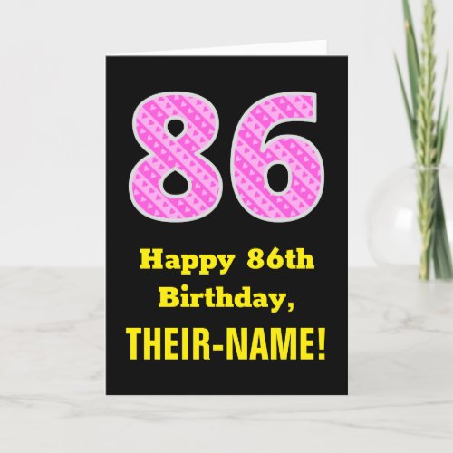 86th Birthday Pink Stripes and Hearts 86  Name Card
