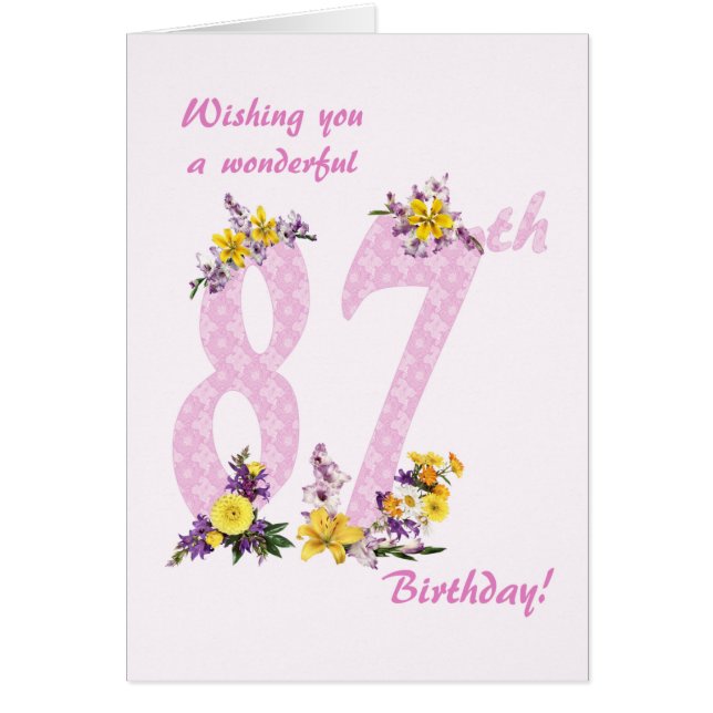 87th Birthday Flower Decorated Numbers Cards (Front)