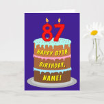 [ Thumbnail: 87th Birthday: Fun Cake and Candles + Custom Name Card ]