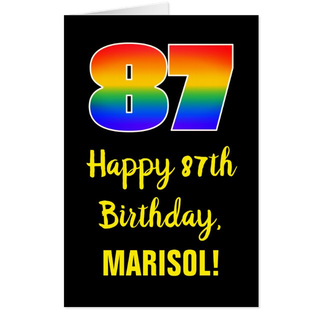 87th Birthday: Fun, Colorful, Happy, Rainbow # 87 Card (Front)