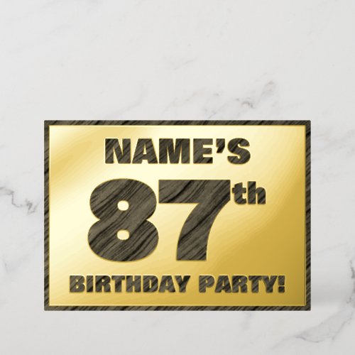 87th Birthday Party  Bold Faux Wood Grain Text Foil Invitation