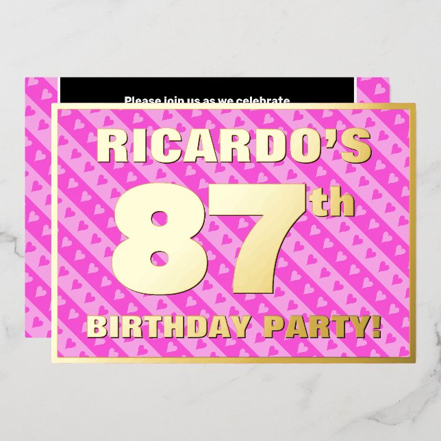 87th Birthday Party — Fun Pink Hearts and Stripes Foil Invitation (Front/Back)