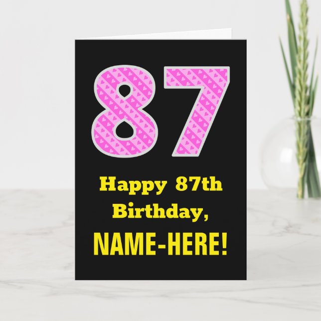 87th Birthday: Pink Stripes and Hearts "87" + Name Card (Front)