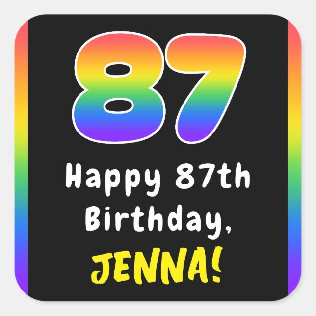 87th Birthday: Rainbow Spectrum # 87, Custom Name Square Sticker (Front)