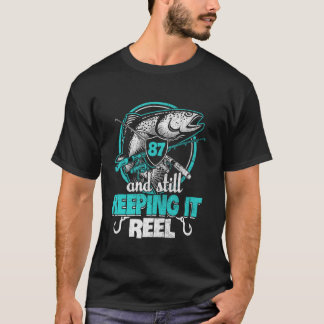 87th Fishing Funny Birthday Shirt Fisherman Keepin