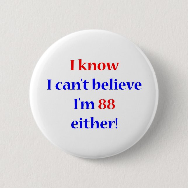 88 Either Pinback Button (Front)